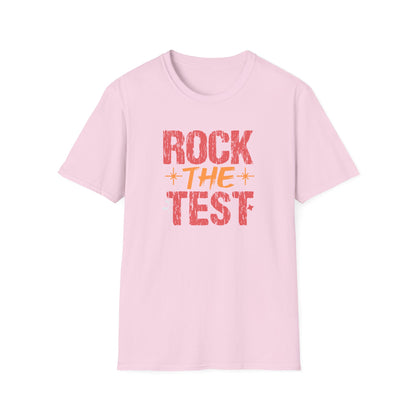 Rock the Test T-Shirt — Teacher State Testing Tee - Motivational Exam Prep Tee for Students
