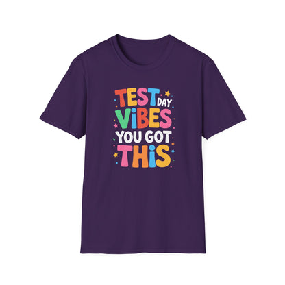 Test Day Vibes T-Shirt — You Got This Motivational Tee