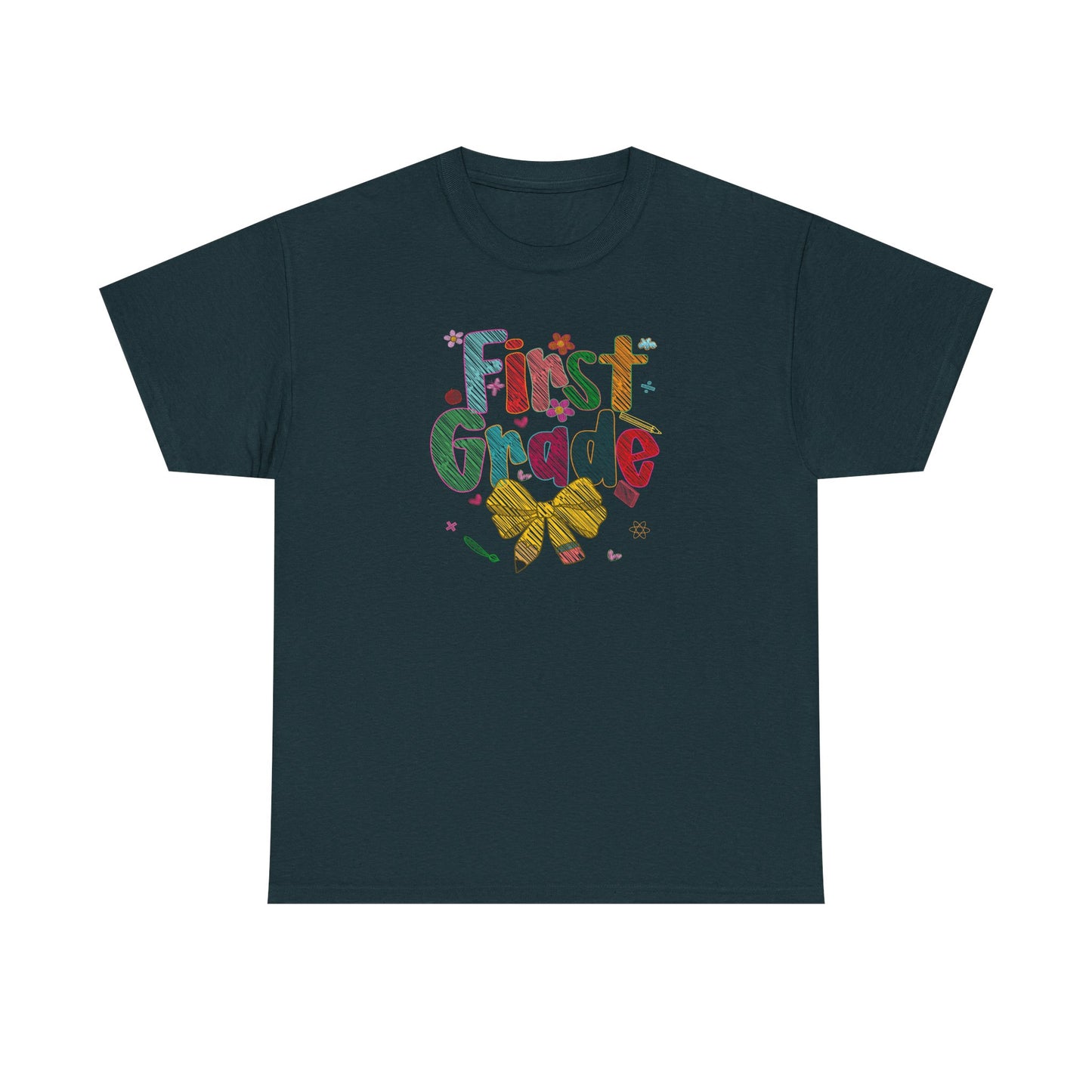 1st Grade Shirt - Classroom Favorite and Best Seller