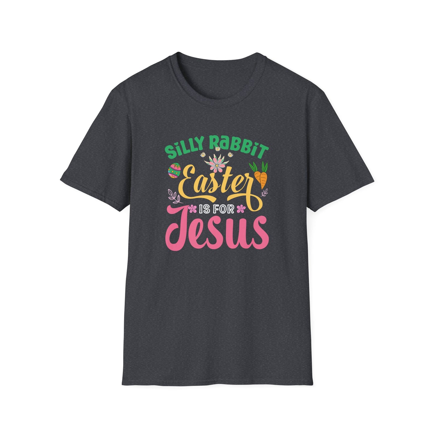 Silly Rabbit Easter Is For Jesus Shirt – Cute Christian Easter Bunny Tee, Faith Based Easter T-Shirt, Religious Spring Graphic Tee, Christian Gift