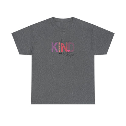Be Kind of a Bitch Shirt – Funny Sarcastic T-Shirt for Women – Sassy Quote Graphic Tee – Bold Feminine Humor Gift