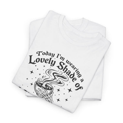 Lovely Shade of “Don’t Piss Me Off” Graphic Tee