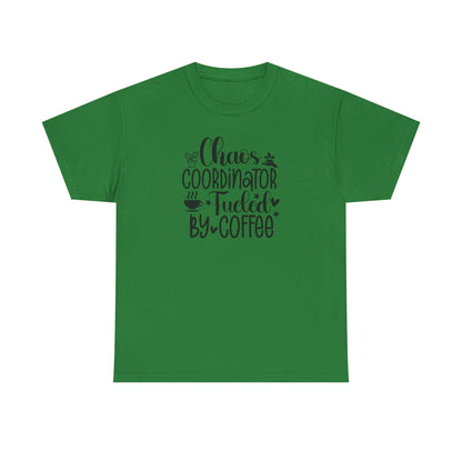 Chaos Coordinator T-Shirt – "Fueled by Coffee" Funny Mom/Teacher Shirt – Cute Coffee Lover Graphic Tee for Women