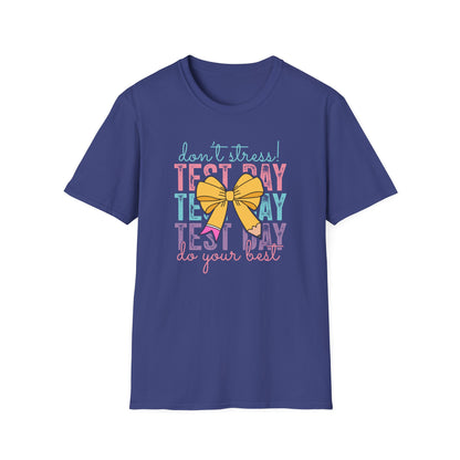Motivational Testing Shirt – Cute Teacher Tee for State Exams | Encouragement Test Day Outfit - Test Day